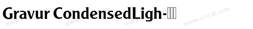 Gravur CondensedLigh字体转换
